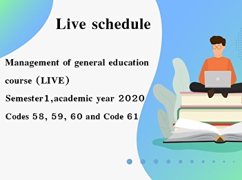 Live Schedule (Live) Semester 1 Academic
Year 2020 Updated curriculum 2017 for
undergraduate students in Codes 58, 59,
60 and Code 61